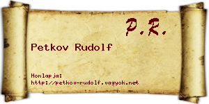 Petkov Rudolf névjegykártya